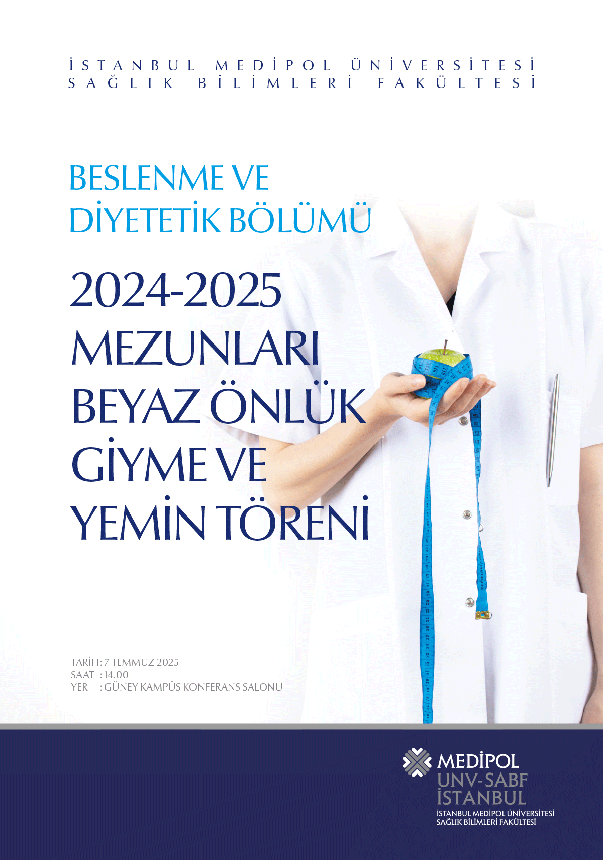 ISTANBUL_MEDIPOL_UNIVERSITESI_SAGLIK_BILIMLERI_FAKULTESI_BESLENME_VE_DIYETETIK_BOLUMU_2024_2025_MEZUNLARI_BEYAZ_ONLUK_GIYME_VE_YEMIN_TORENI.png