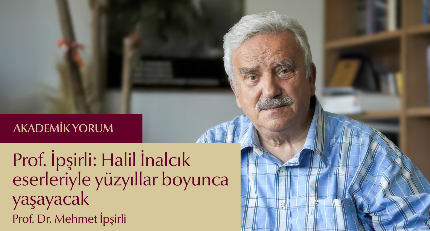 Mehmet İpşirli Medya AA