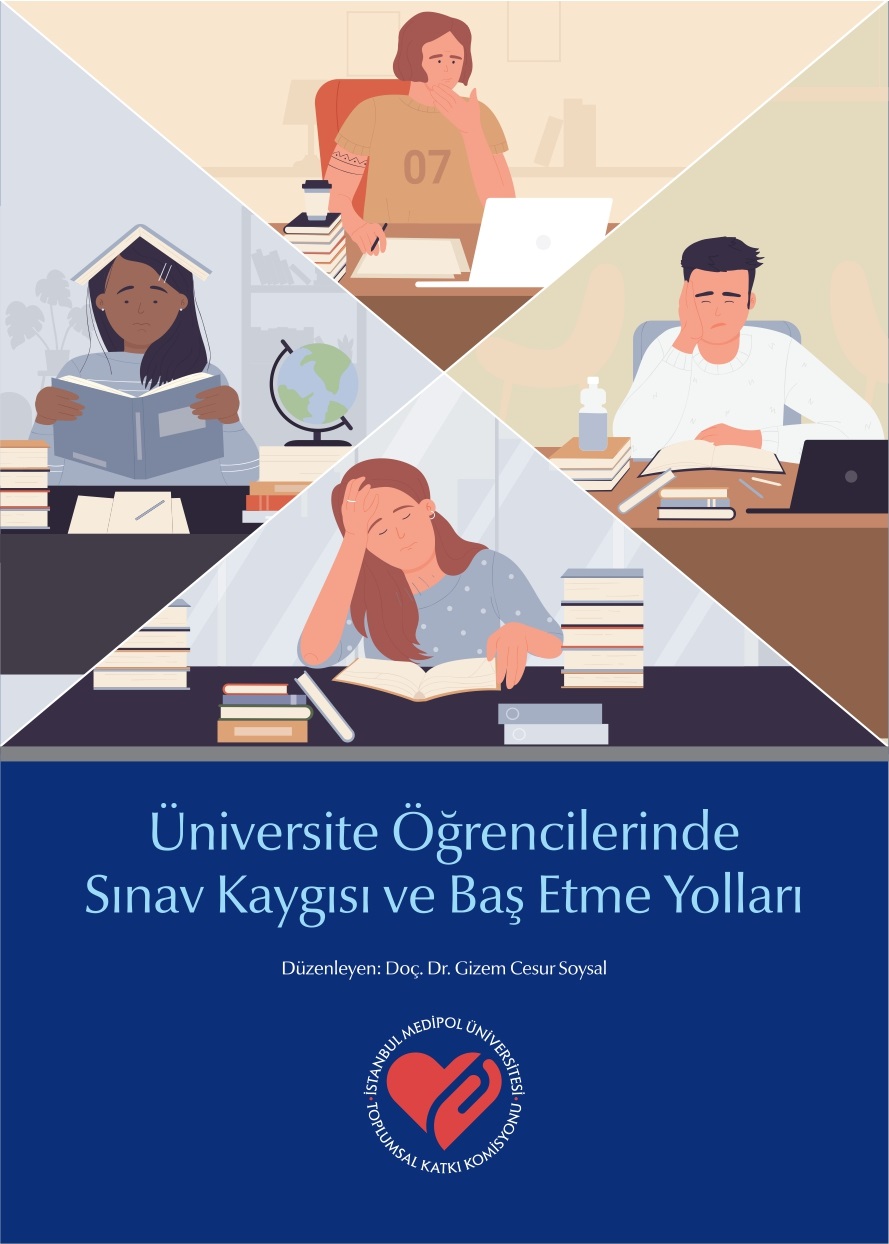 Üniversite Öğrencilerinde Sınav Kaygısı ve Baş Etme Yollar