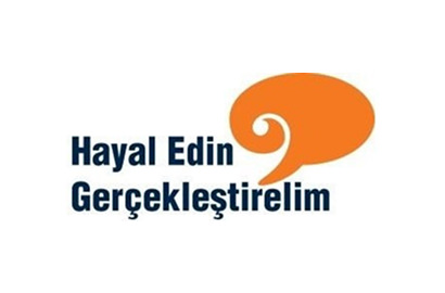 HAYAL EDİN GERÇEKLEŞTİRELİM