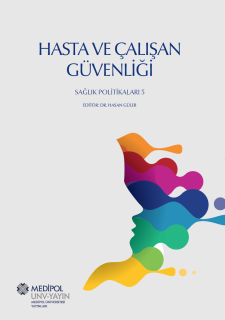 Hasta ve Çalışan Güvenliği 