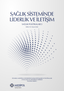 Sağlık Sisteminde Liderlik ve İletişim