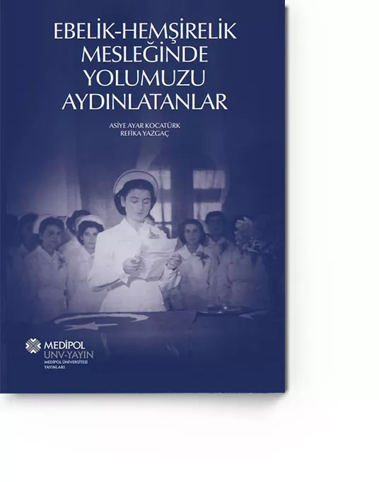 ebelik-hemsirelik_mesleginde_yolumuzu_aydınlatanlar