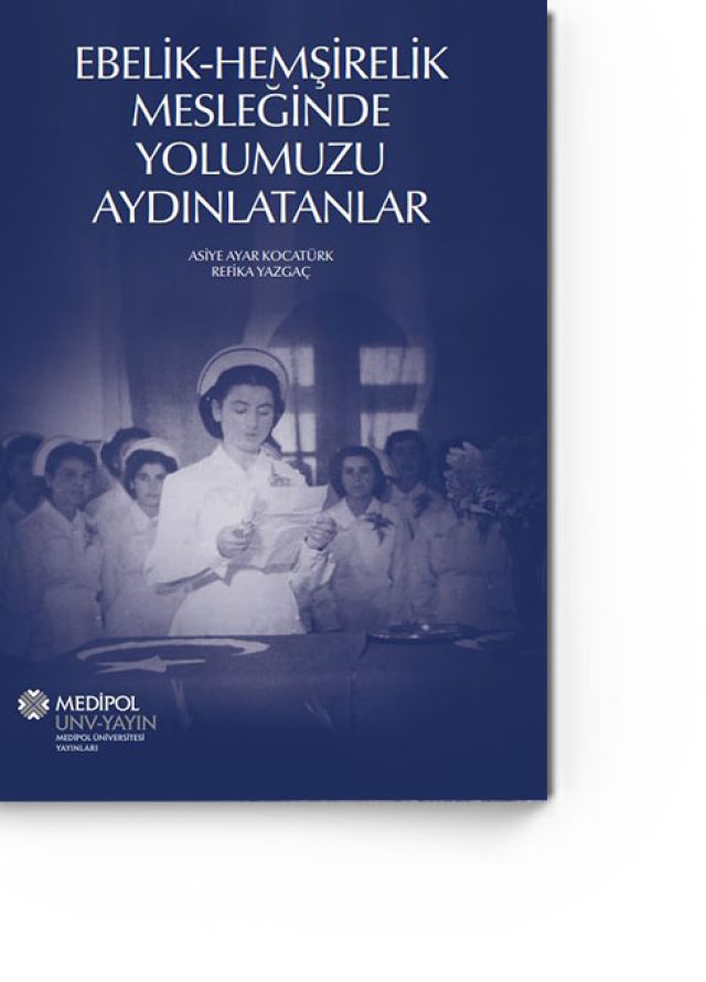 ebelik-hemsirelik_mesleginde_yolumuzu_aydınlatanlar